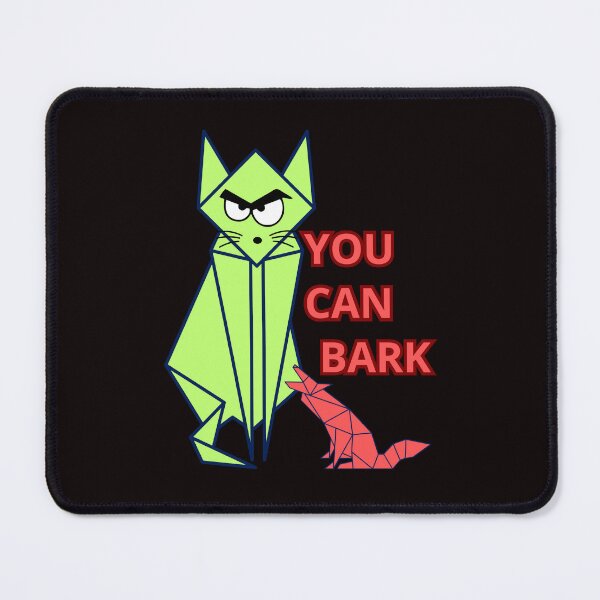 Item preview, YOU CAN BARK designed and sold by Tadeusz1.