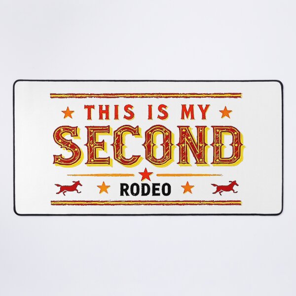 Item preview, This is my second rodeo designed and sold by CircaSassy.