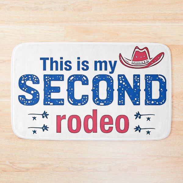 Item preview, This is my second rodeo designed and sold by CircaSassy.