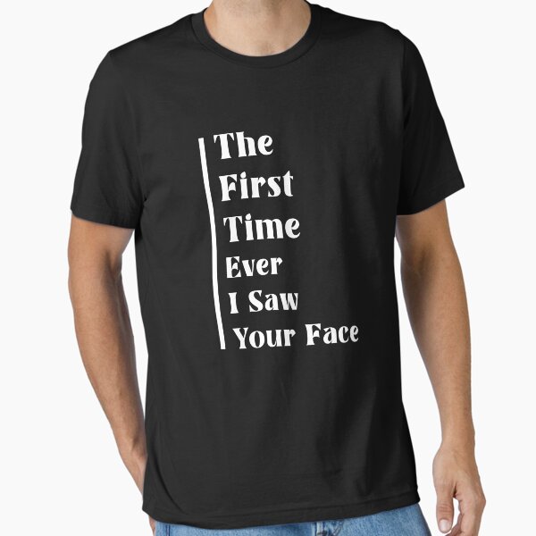 Roberta, The First Time Ever I Saw Your Face 2 Essential T-Shirt