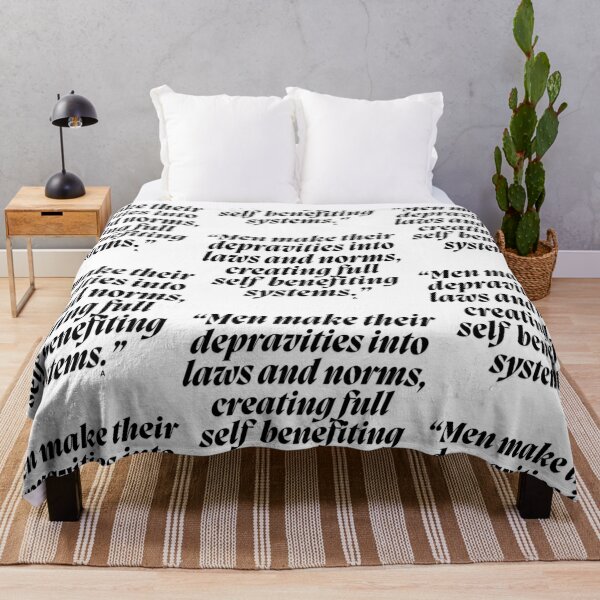 Item preview, “Men make their depravities into laws and norms, creating full  self  benefiting systems.” designed and sold by Finds.