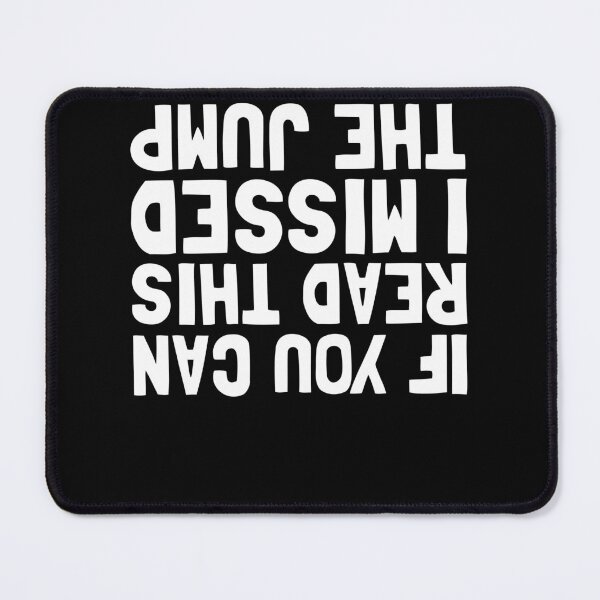 Item preview, If You Can Read This I Missed the Jump designed and sold by PrintCrafting.