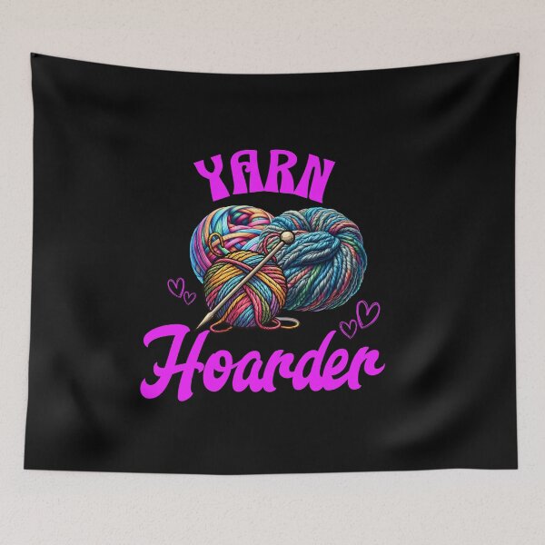 Item preview, Yarn Hoarder Funny Knitting & Crochet Design designed and sold by Bliss Find And Design.