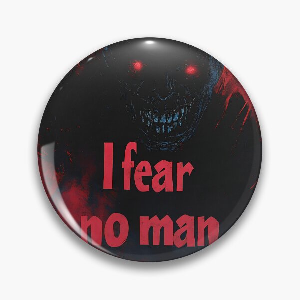 Item preview, I fear no man designed and sold by Brendon987.