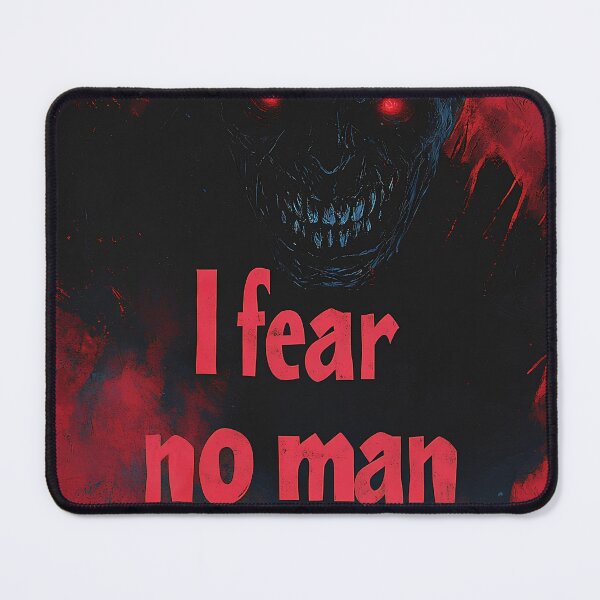 Item preview, I fear no man designed and sold by Brendon987.