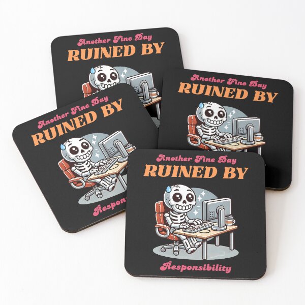Item preview, Skeleton on PC - Funny "Ruined by Responsibility" Work Meme designed and sold by Kawaii-n-Spice.