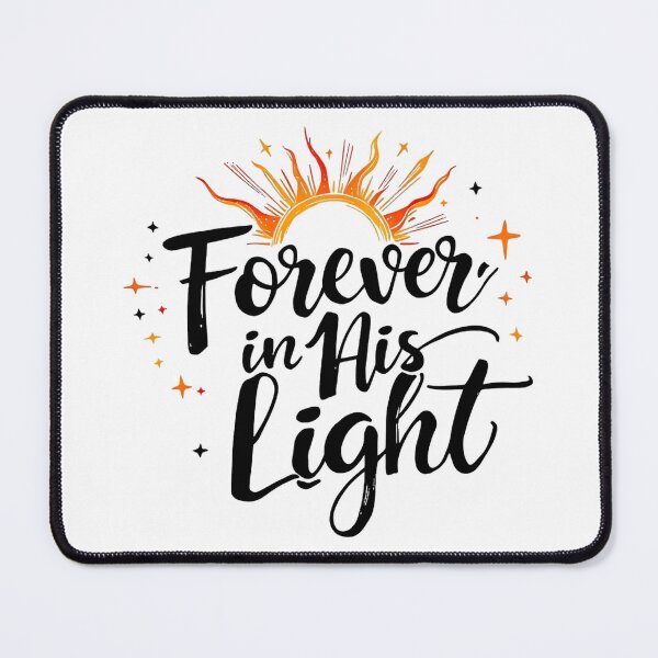 Item preview, Forever in His Light - Christian Faith Based Inspirational Typography Design designed and sold by Redblackman.