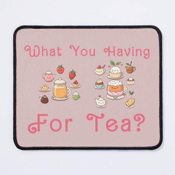 Item preview, ☕ "What Do You Have for Tea? designed and sold by La Loca.