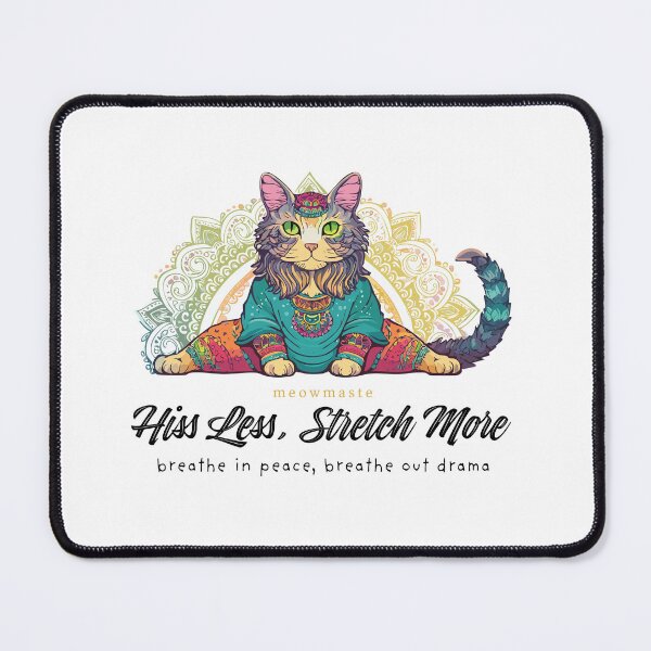 Item preview, YOGA Hiss Less, Stretch More. breathe in peace, breathe out drama designed and sold by FoxWink Inc.