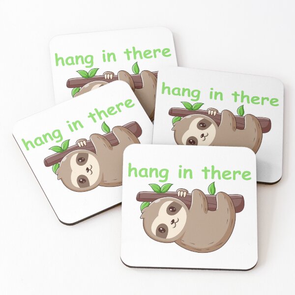 Item preview, hang in there designed and sold by piscesmoon22.
