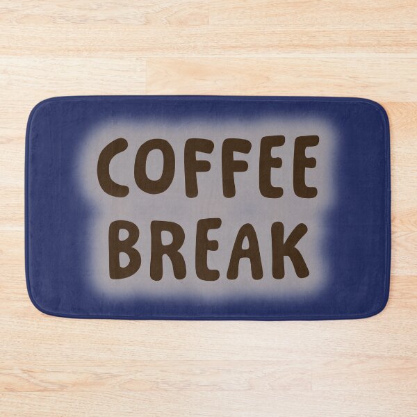 Item preview, Time For A Coffee Break designed and sold by Elinda96.