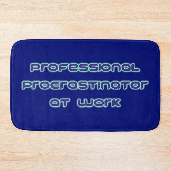 Item preview, Professional Procrastinator Working designed and sold by Elinda96.