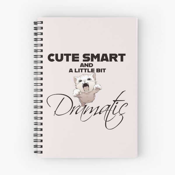 Item preview, "Cute, but a Little Bit Dramatic" designed and sold by La Loca.