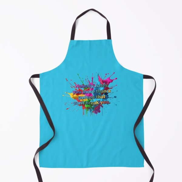 Item preview, "Nobody hates you more than a person that can't break you" designed and sold by JadeRyder.