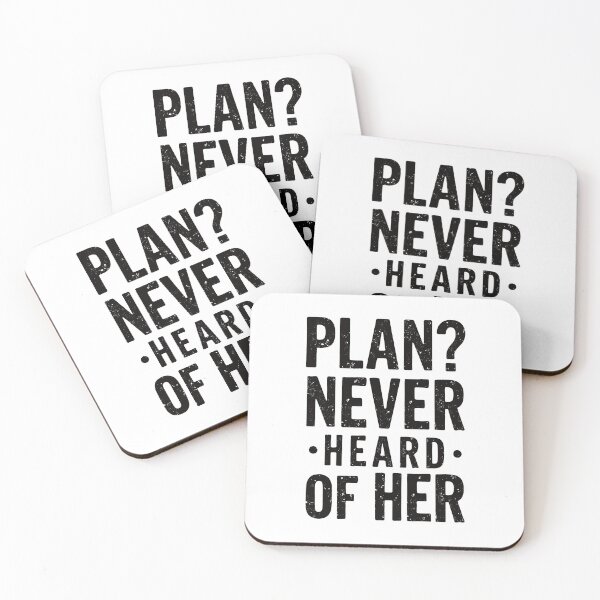 Item preview, Funny Typography. Plan? Never heard of her. designed and sold by twisted-dot.