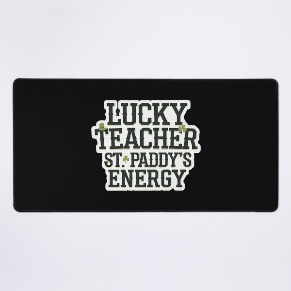 Item preview, Lucky Teacher St. Paddy’s Energy - Funny Irish Teacher Saying designed and sold by GRABAPSHOP.