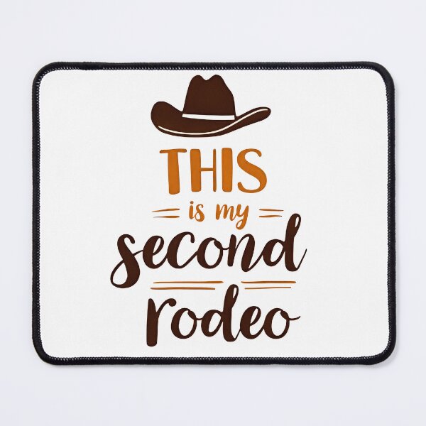 Item preview, This is my second rodeo designed and sold by CircaSassy.