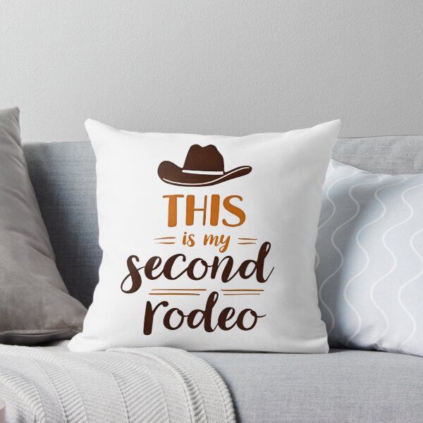 Item preview, This is my second rodeo designed and sold by CircaSassy.