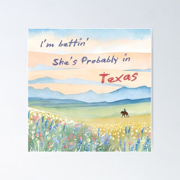 Item preview, She’s Probably in Texas – Wildflower Cowboy Scene designed and sold by HonkyTonk2025.