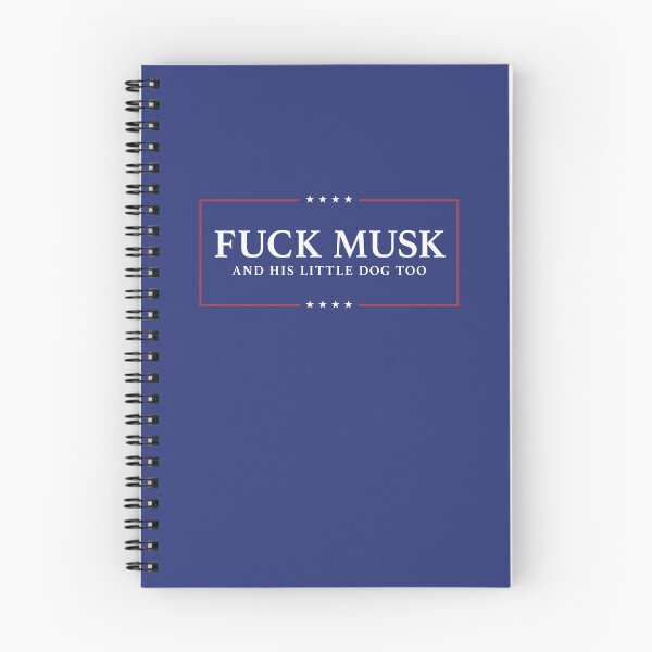 Item preview, Fuck Musk and his Little Dog too designed and sold by PixelPusher99.