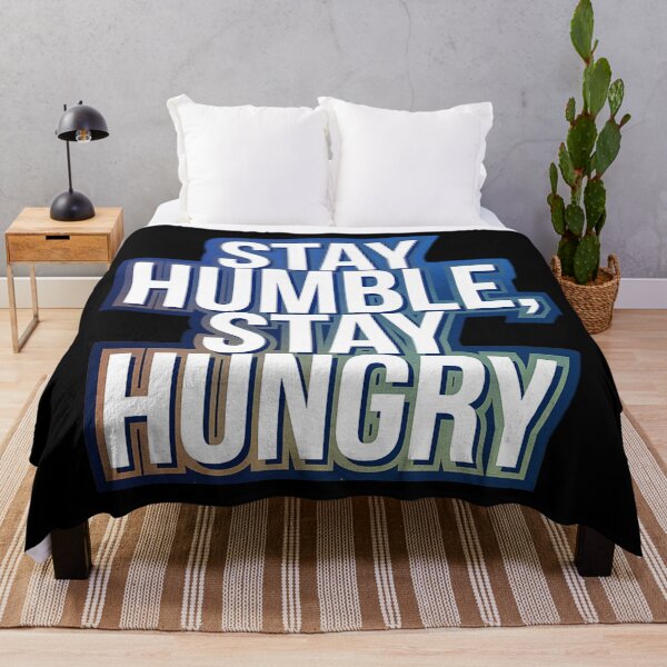 Item preview, Stay Humble Stay Hungry designed and sold by SteezeeStore.