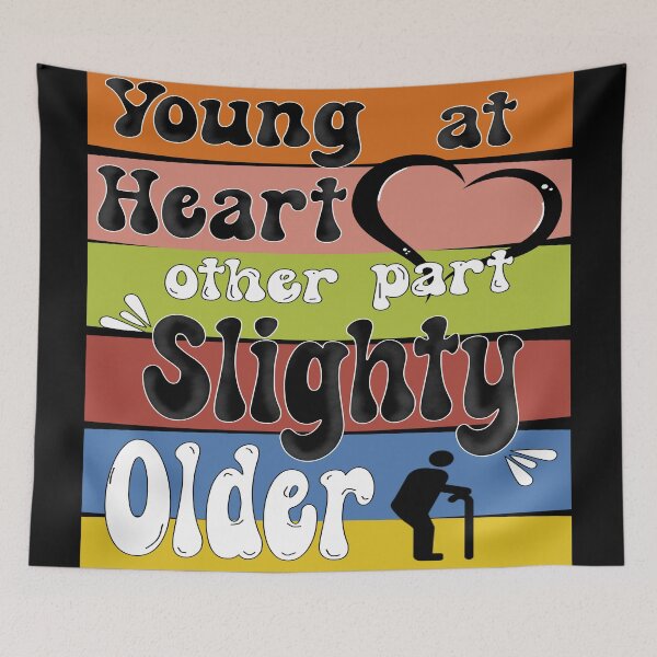 Item preview, Young at Heart other part slighty Older designed and sold by ForcePrint.