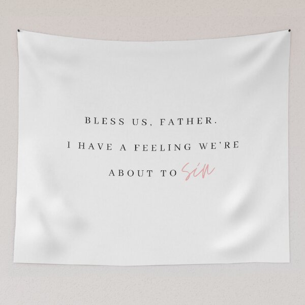 Item preview, Excuse me Father I have a Feeling Were about To Sin Gossip Girl designed and sold by bombalurina.