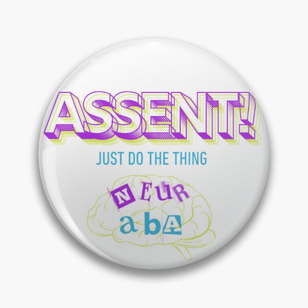 Item preview, Assent-Just do the thing! NeurABA designed and sold by NeurABA.