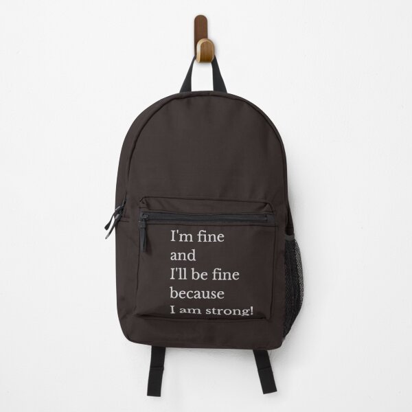 Item preview, I'll be fine, because I'm strong designed and sold by All-About-Life.