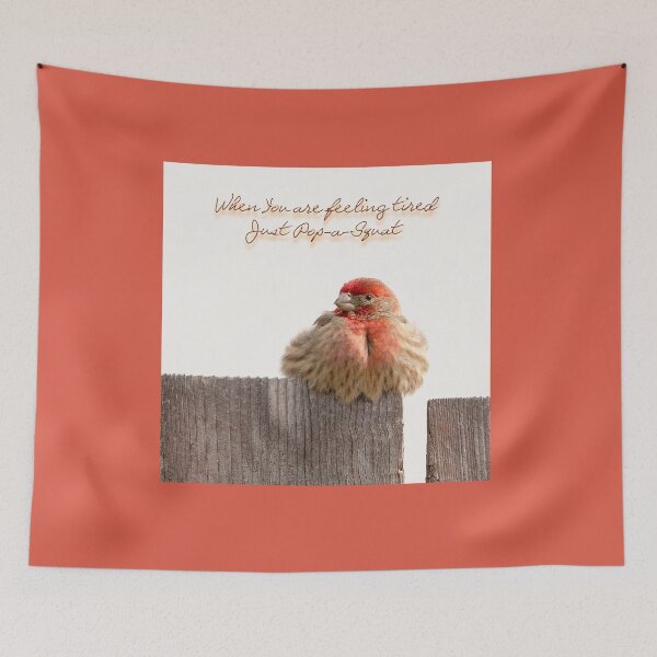 Item preview, When You are Feeling Tired, Just Pop-a-Squat designed and sold by CarolM.