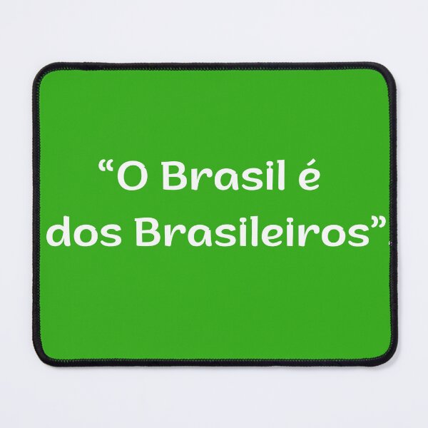 Item preview, O Brasil é dos Brasileiros designed and sold by VisualCriativa.
