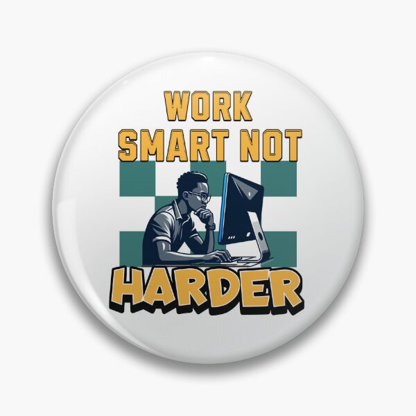 Item preview, WORK SMART NOT HARDER designed and sold by freshwear design.