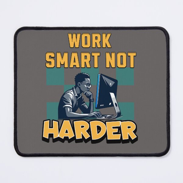 Item preview, WORK SMART NOT HARDER designed and sold by freshwear design.