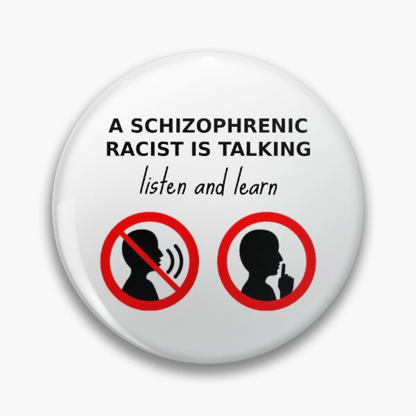 Item preview, A schizophrenic racist is talking listen and learn designed and sold by BasedEmporium.