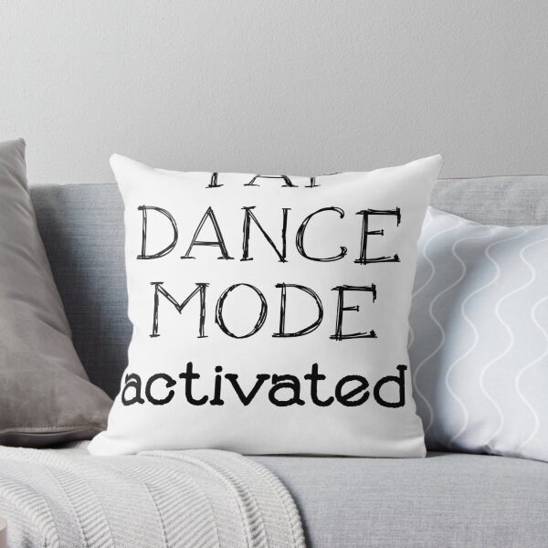 Item preview, Tap Dancing Tap Dance Mode Activated Black Gift Dark designed and sold by threadsmonkey.