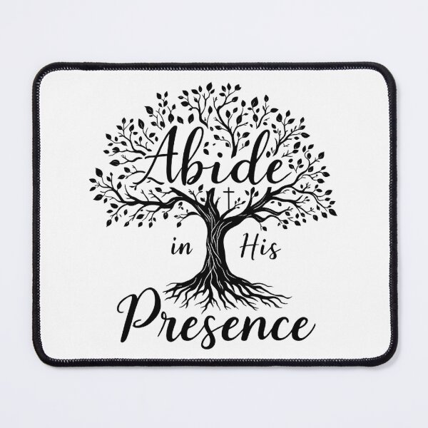 Item preview, Abide in His Presence - Christian Faith Based Inspirational Typography Design designed and sold by Redblackman.