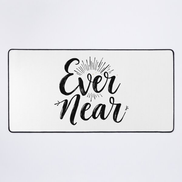 Item preview, Ever Near - Christian Faith Based Inspirational Typography Design designed and sold by Redblackman.