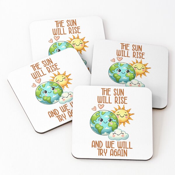 Item preview, The sun will rise, we will try again! designed and sold by fribabywonder.
