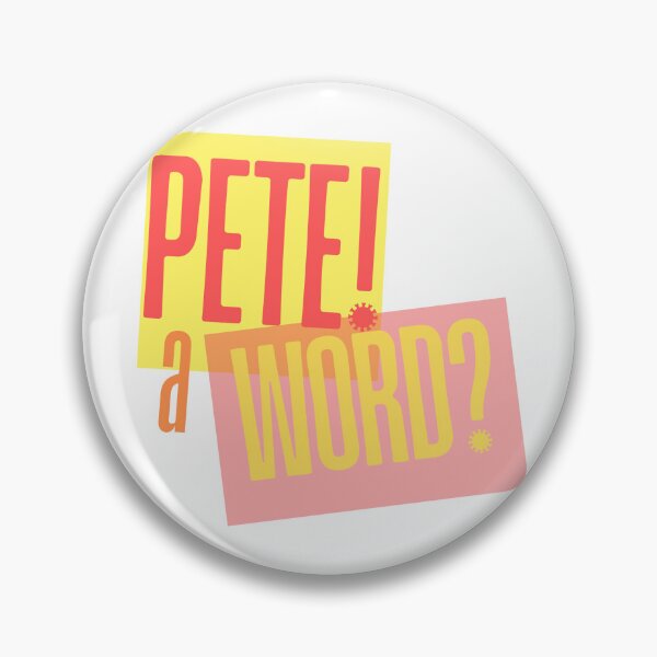 Item preview, Pete! A Word? designed and sold by maraudingelf.