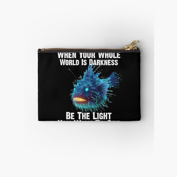 Item preview, Anglerfish When Your Whole World Is Darkness Be The Light You Wish To See - Funny Anglerfish Lover  designed and sold by Smix Pixels.