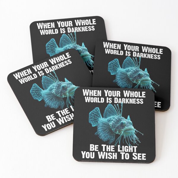 Item preview, Anglerfish When Your Whole World Is Darkness Be The Light You Wish To See - Funny Anglerfish Lover  designed and sold by Smix Pixels.