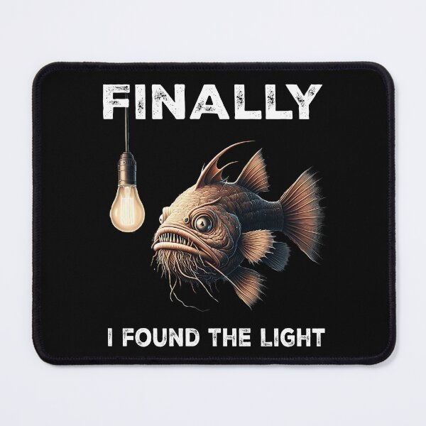 Item preview,  Anglerfish I Found The Light  - Funny Anglerfish Lover  designed and sold by Smix Pixels.
