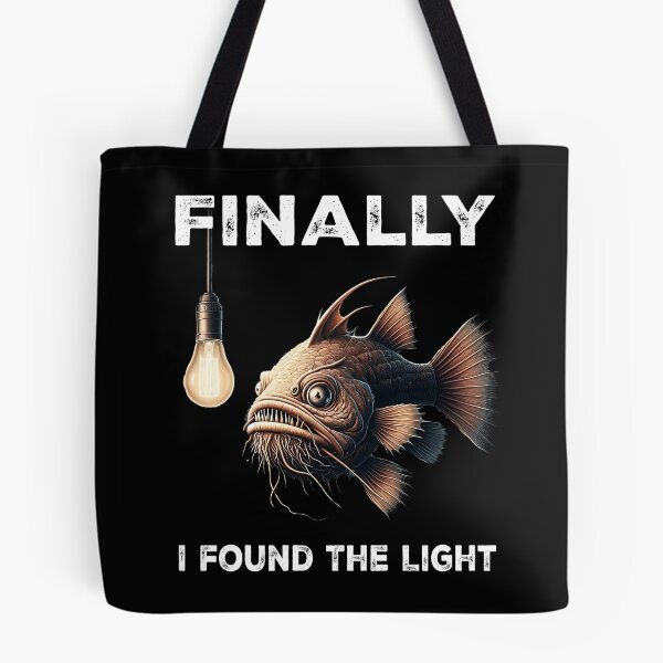 Item preview,  Anglerfish I Found The Light  - Funny Anglerfish Lover  designed and sold by Smix Pixels.