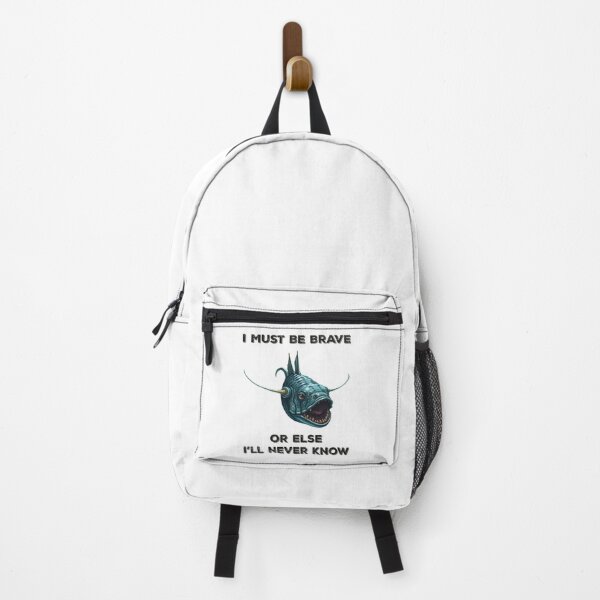 Item preview, Anglerfish I Must Be Brave Or Else I'll Never Know - Funny Anglerfish Lover designed and sold by Smix Pixels.