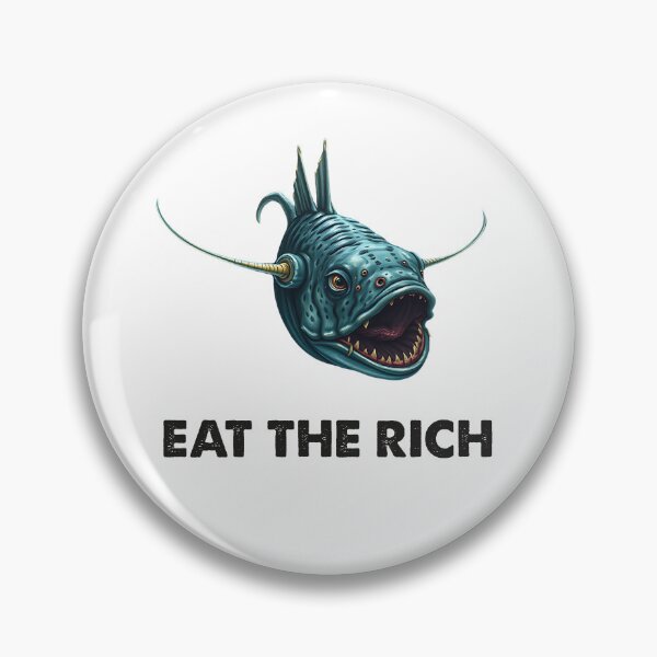 Item preview,  Anglerfish Eat The Rich  - Funny Anglerfish Lover  designed and sold by Smix Pixels.
