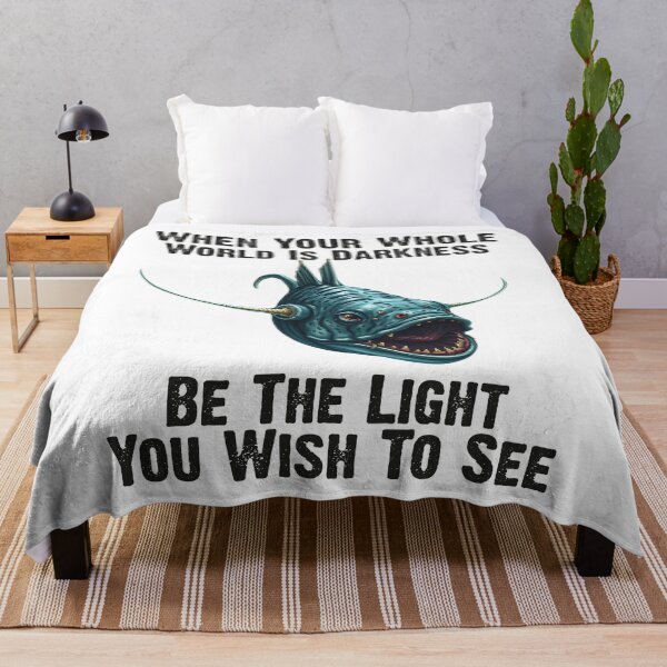 Item preview, Anglerfish When Your Whole World Is Darkness Be The Light You Wish To See  - Funny Anglerfish Lover  designed and sold by Smix Pixels.