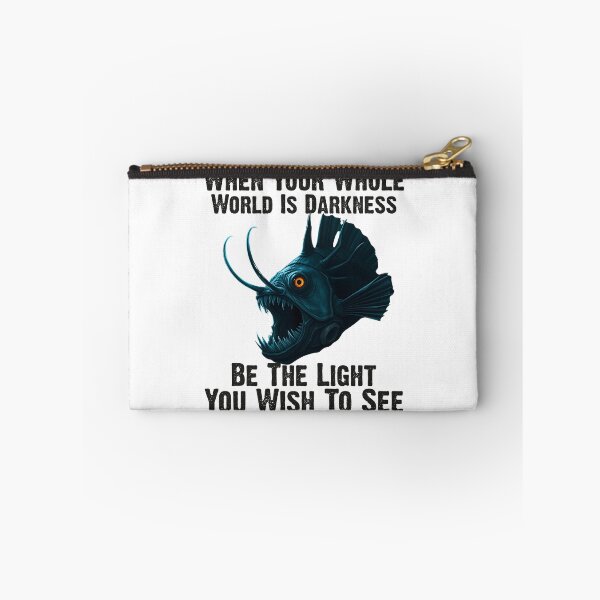 Item preview,  Anglerfish When Your Whole World Is Darkness Be The Light You Wish To See  - Funny Anglerfish Lover  designed and sold by Smix Pixels.