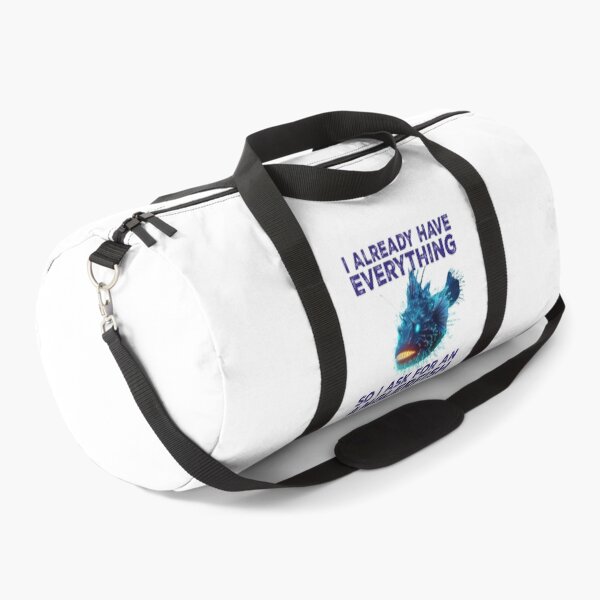 Item preview, I Already Have Everything So i Ask For An Anglerfish - Funny Anglerfish Lover  designed and sold by Smix Pixels.
