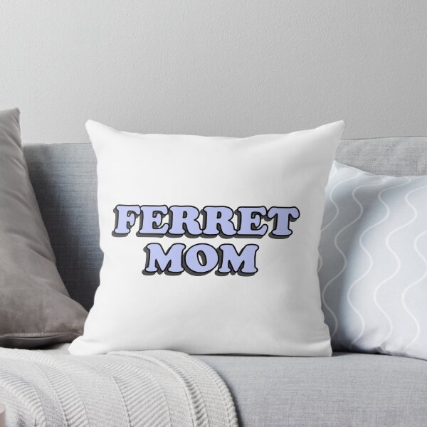 Item preview, ferret mom designed and sold by wordswithfonts.