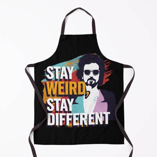 Item preview, Stay Weird Stay Different Art Design designed and sold by SteezeeStore.